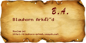Blauhorn Arkád névjegykártya